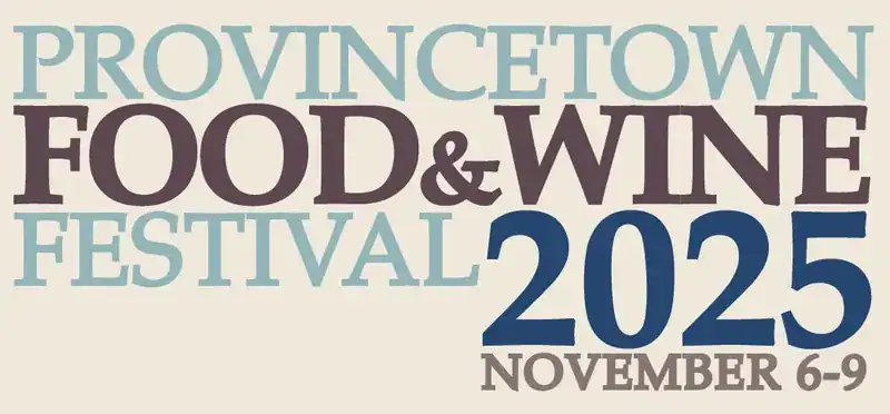 2025_Event_Provincetown_Provincetown Food & Wine Festival 2025