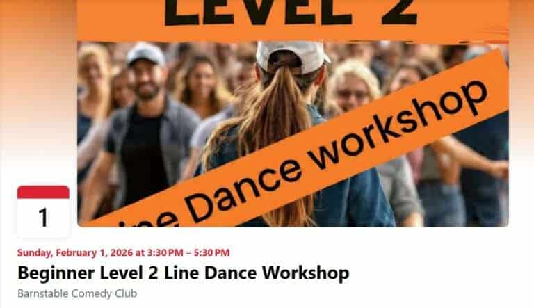 2026_Event_Barnstable Comedy Club_Beginner Level 2 Line Dance