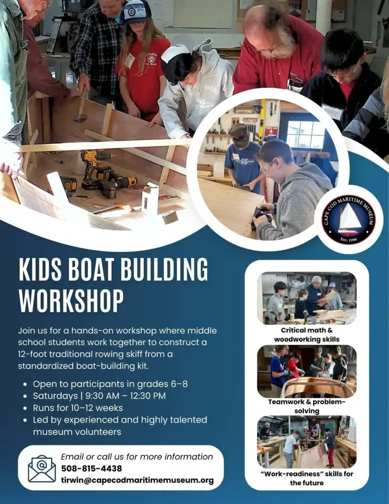 2026_Event_Cape Cod Maritime Museum_Youth Boat Building Workshop