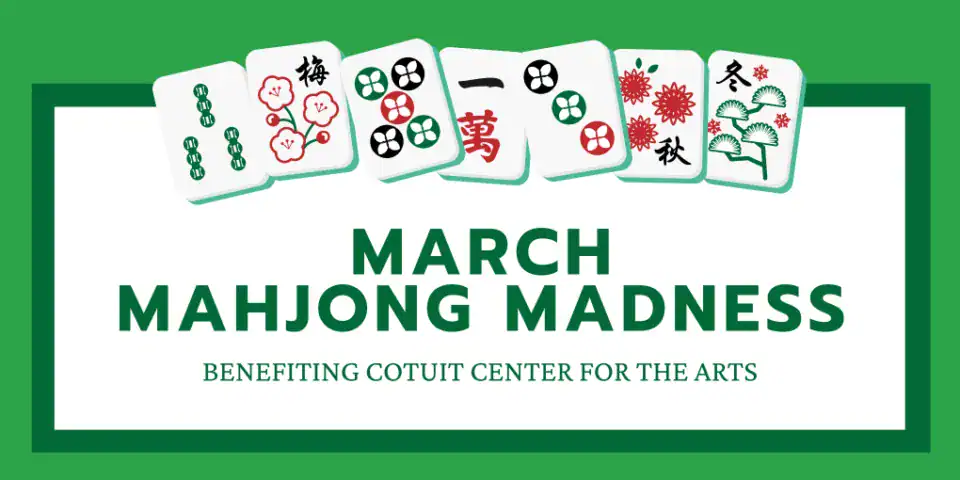 2026_Event_Cotuit Center for the Arts_March Madness Mahjong
