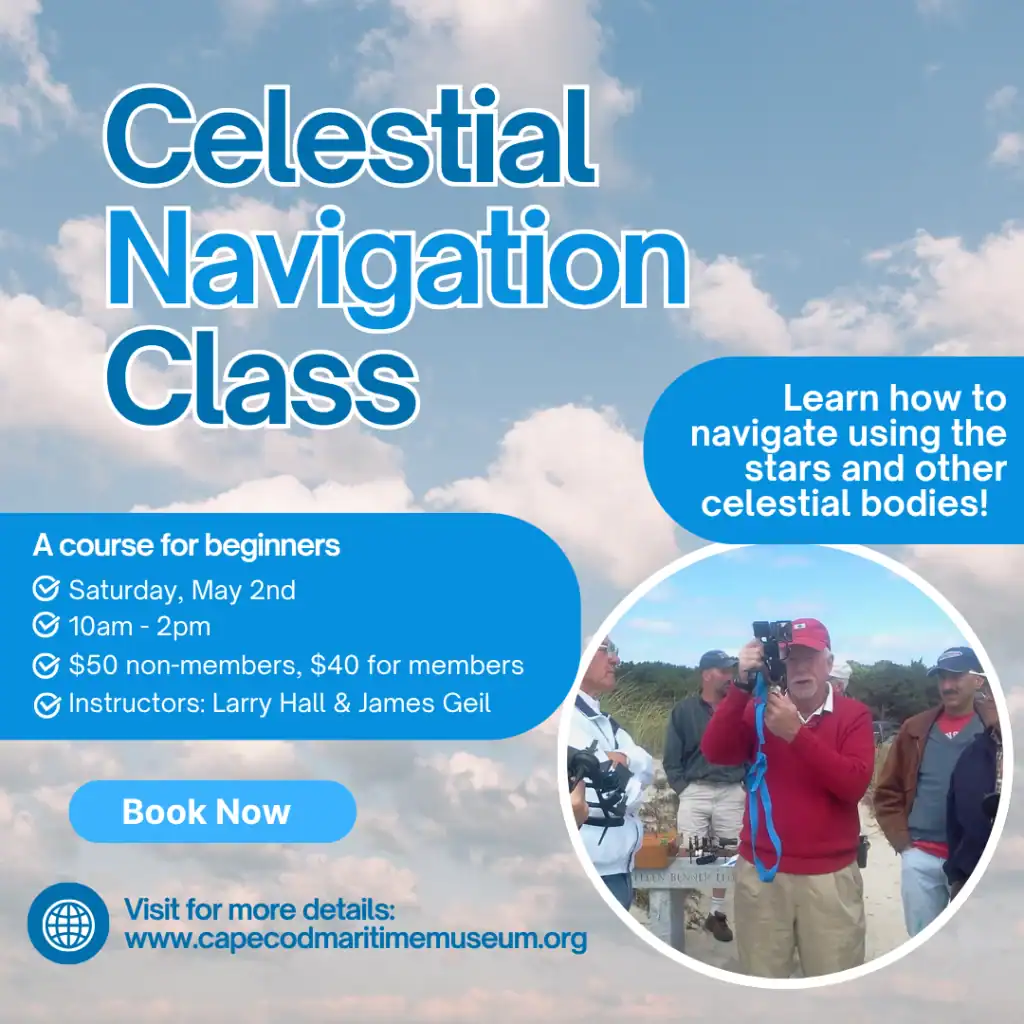 2026_Event_Cape Cod Maritime Museum_Celestial Navigation Class