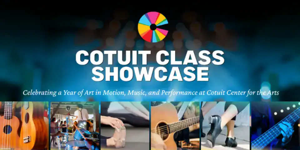 2026_Event_Cotuit Center for the Arts_First Annual Cotuit Classes Showcase