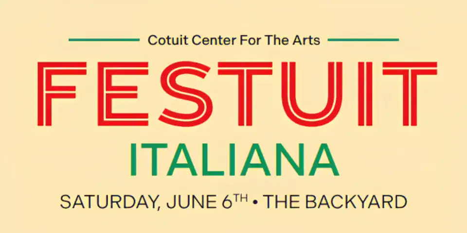 2026_Event_Cotuit Center for the Arts_Festuit Italiana